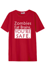 Férfi nyomott mintás rövidujjú pamut póló-zombie eat brains,you're safe