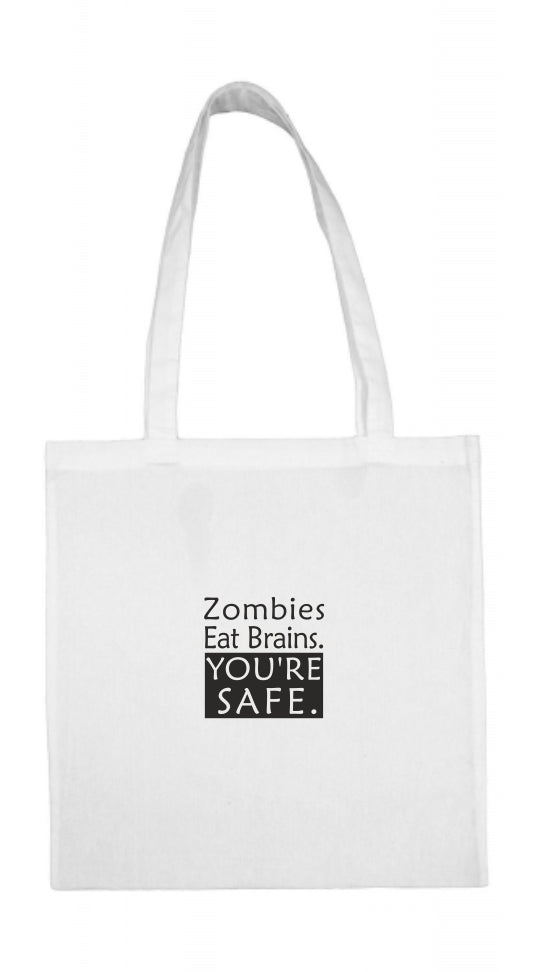 Vászontáska-"Zombie eat brains，you're safe"